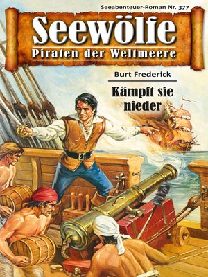 cover image of Seewölfe--Piraten der Weltmeere 377